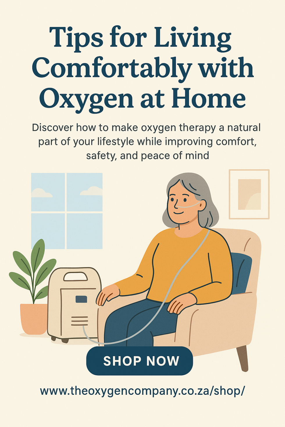 Tips for Living Comfortably with Oxygen at Home | The Oxygen Company ...